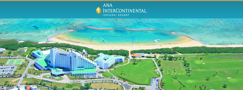 ANA InterContinental Ishigaki Resort
